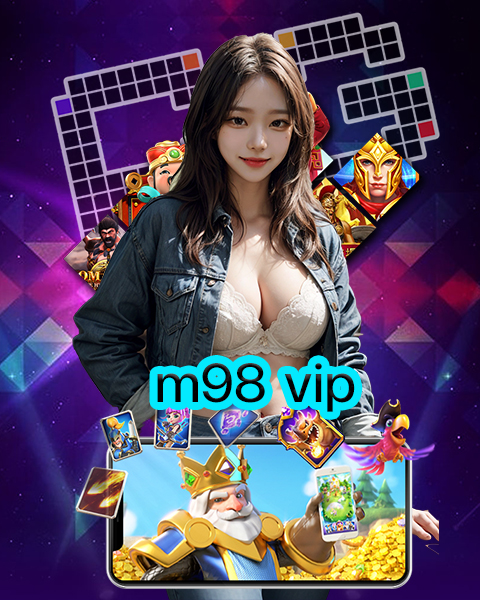 m98 vip